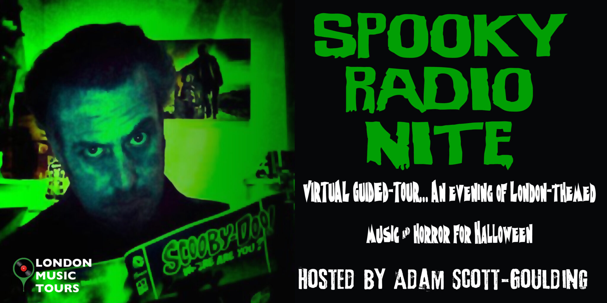 Spooky Radio Nite Halloween Music Special – Virtual Tour - London Walks